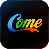COME